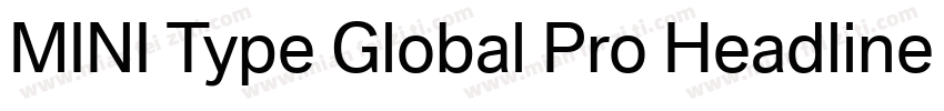 MINI Type Global Pro Headline Regul字体转换